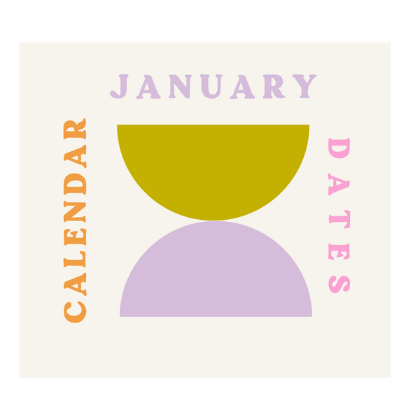 January 2023 - Dates For Your Calendar