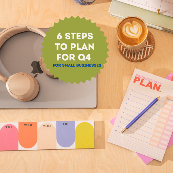 6 Steps to Plan for Q4 for Small Businesses