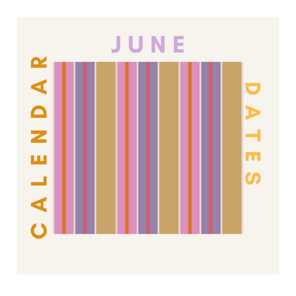 June 2022 - Dates for your calendar